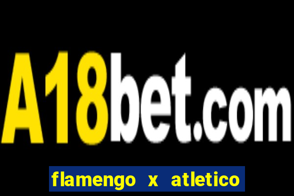 flamengo x atletico mineiro futemax